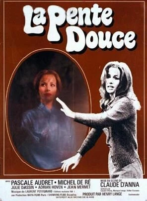Постер La pente douce