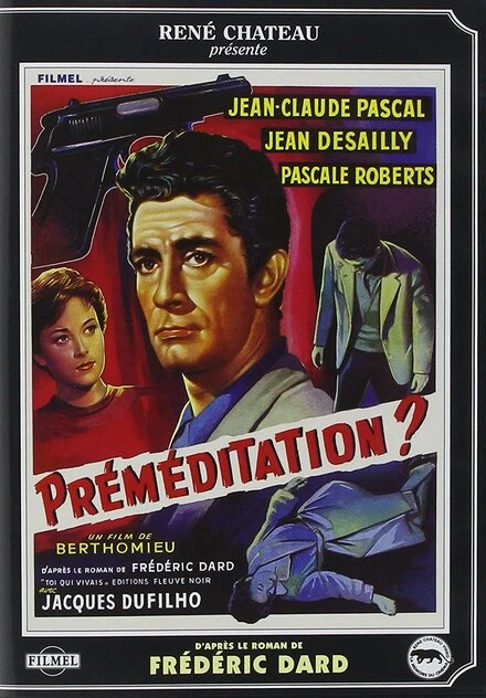 Постер Préméditation 1960