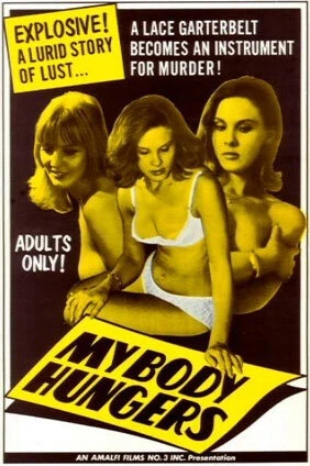 Постер My Body Hungers