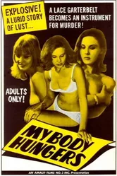 My Body Hungers постер