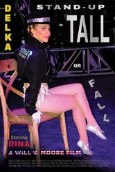 DELKA: Stand-Up Tall or Fall постер