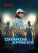 Chakda 'Xpress постер