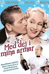 Med dej i mina armar постер