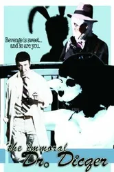 The Immoral Dr. Dicqer постер