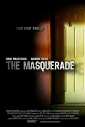The Masquerade 2007 постер