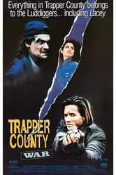 Война в округе Трэппер 1989 постер