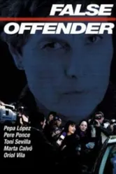 Лживое обвинение 2005 постер